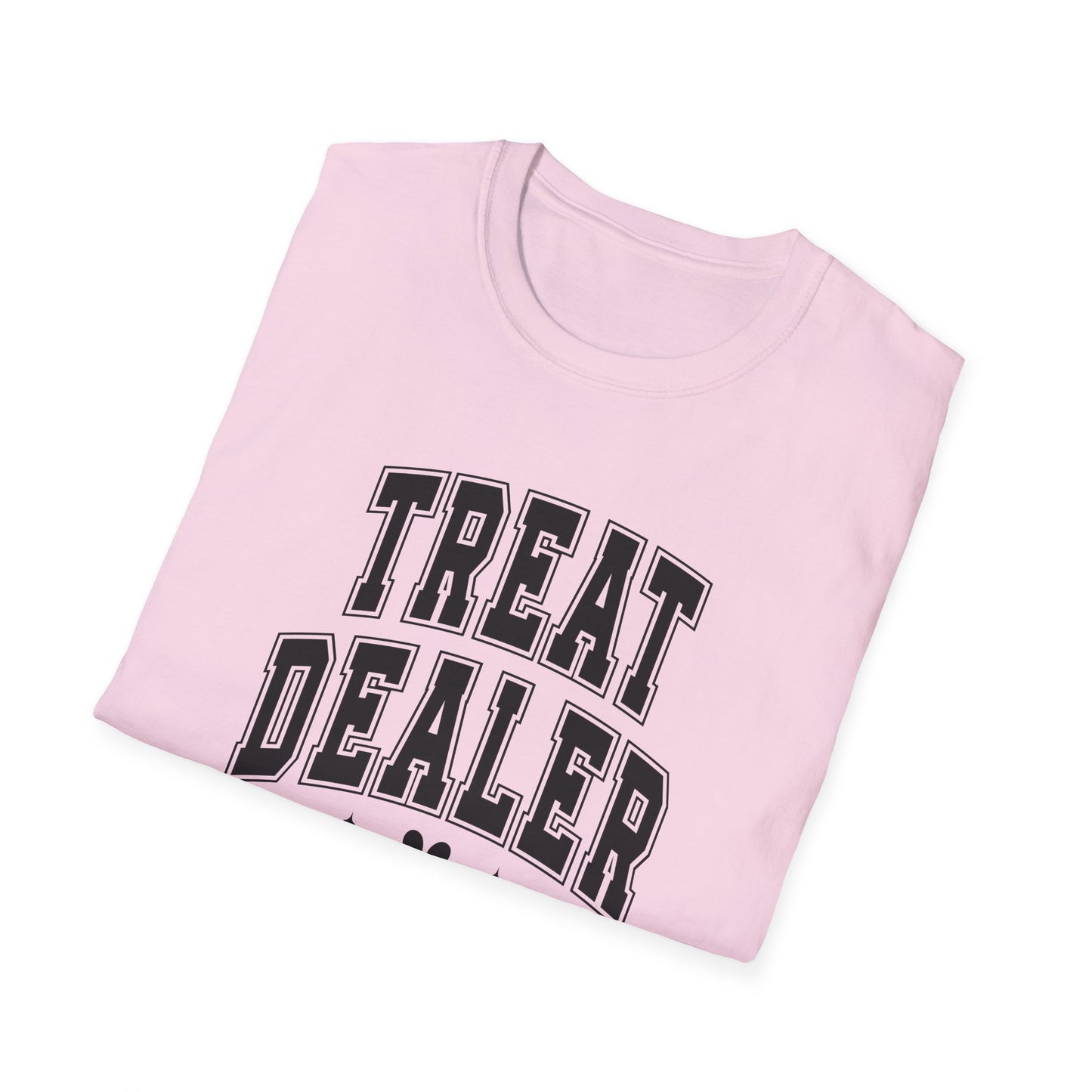 Funny Pet Lover T-Shirt - Treat Dealer - Unisex Softstyle Tee