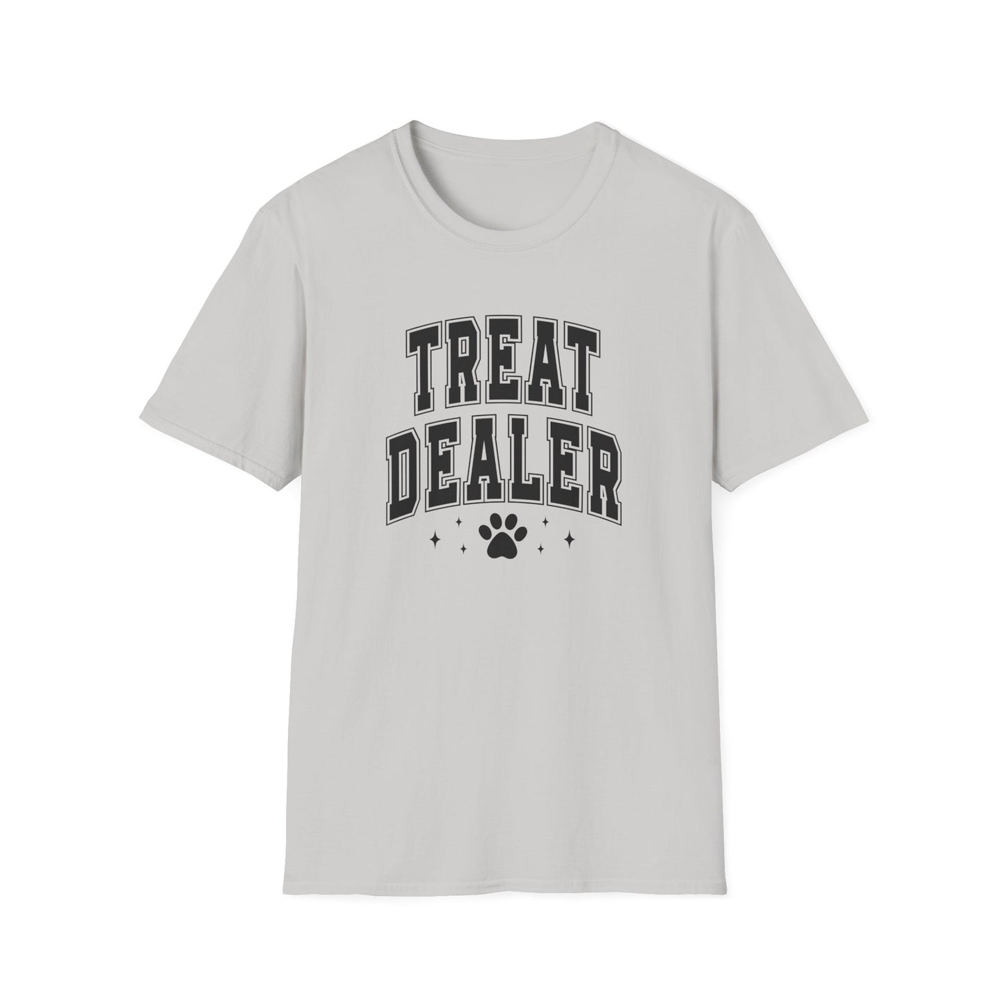 Funny Pet Lover T-Shirt - Treat Dealer - Unisex Softstyle Tee